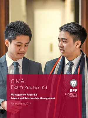 cover image of CIMA E2 Project and Relationship Management: Exam Practice Kit
